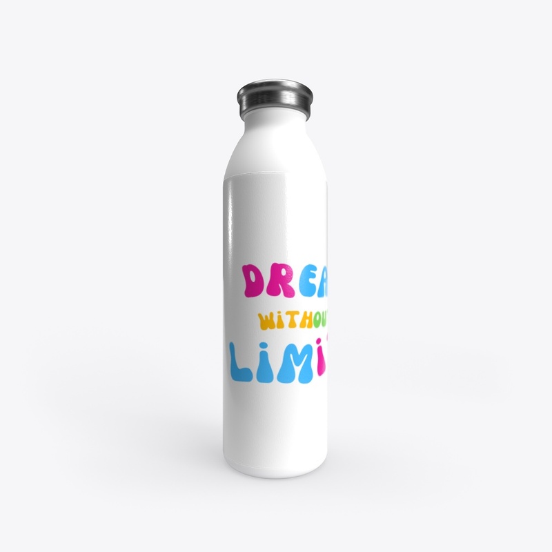 "Dream Without Limits"