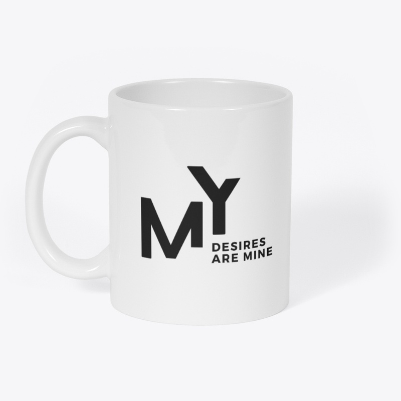 My Desires Are Mine