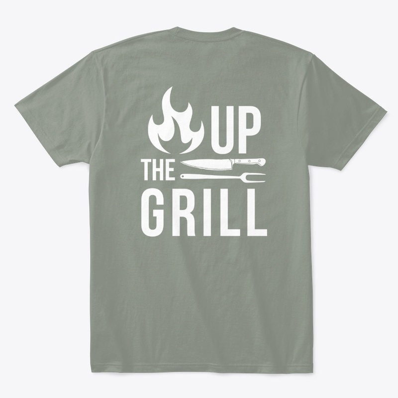 "Fire Up the Grill" T-shirt