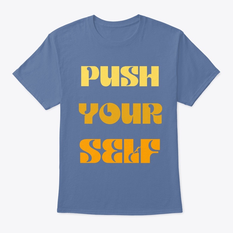 Push Your Self