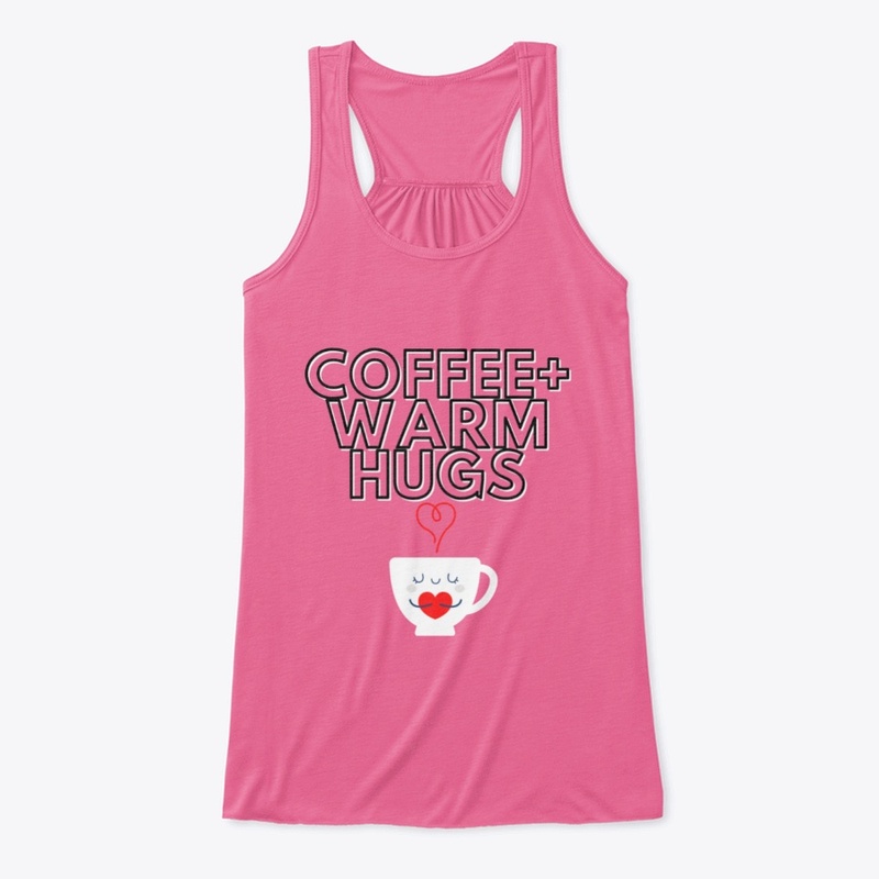 Coffee Plus Warm Hugs 