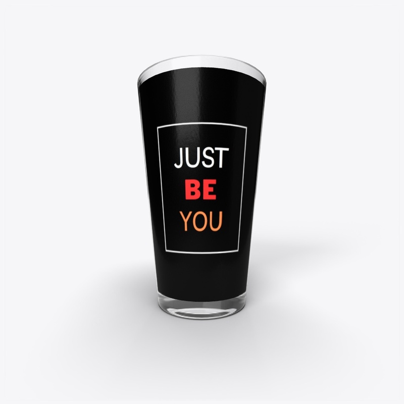 Just Be You