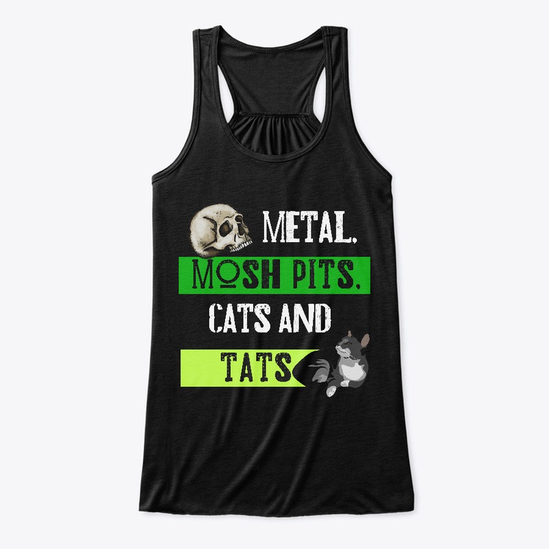 Metal, Mosh Pit, Cats and Tats Design