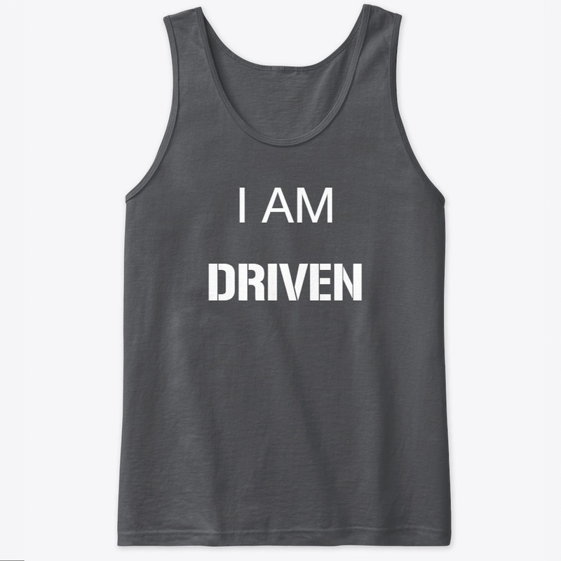 I AM DRIVEN