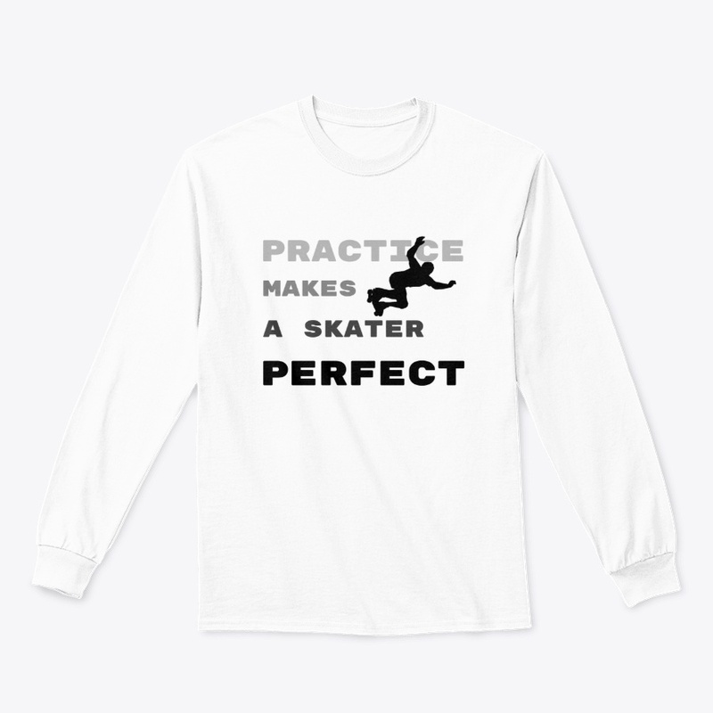 Practice makes a Skater  Perfect