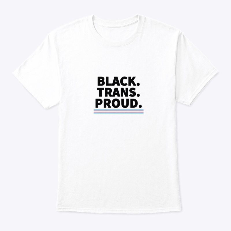Black Trans Proud T-Shirt 