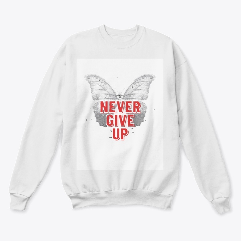 Never give up