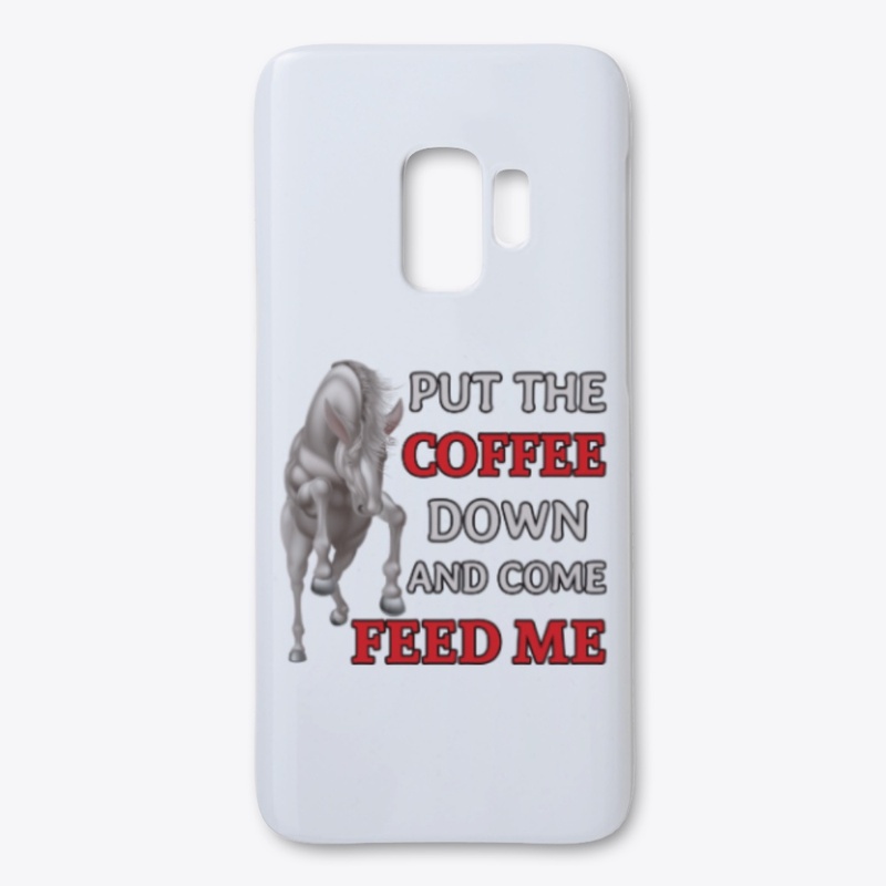Put Coffee Down Feed Us, Horse Farmer