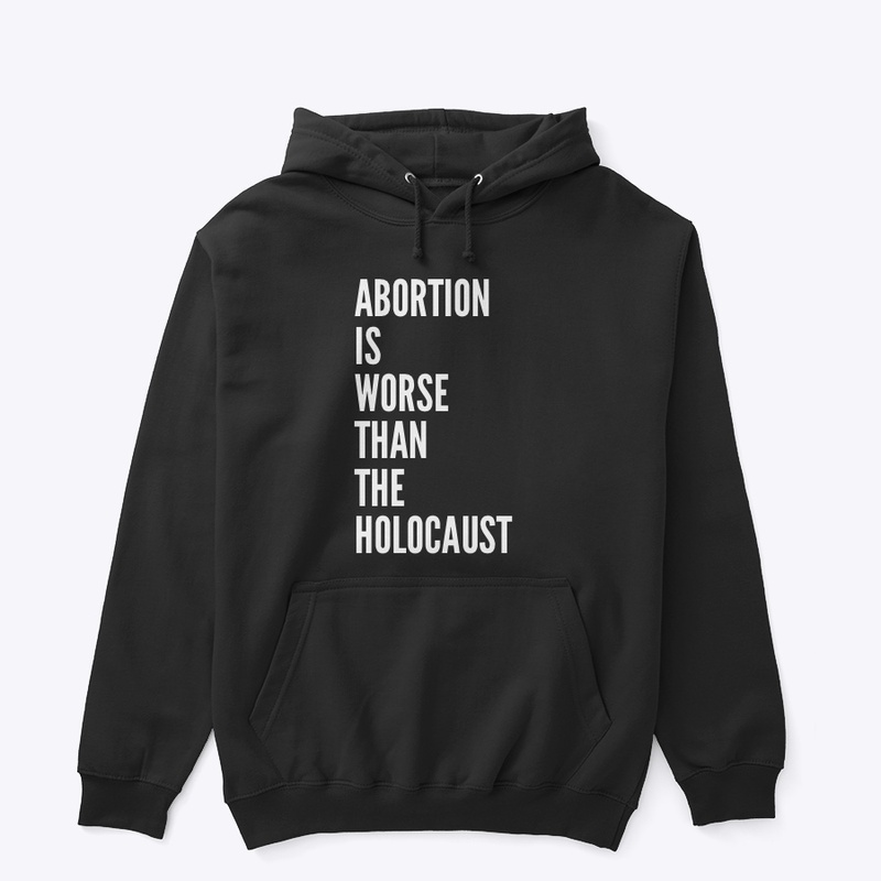Anti-Abortion (White Lettering) 