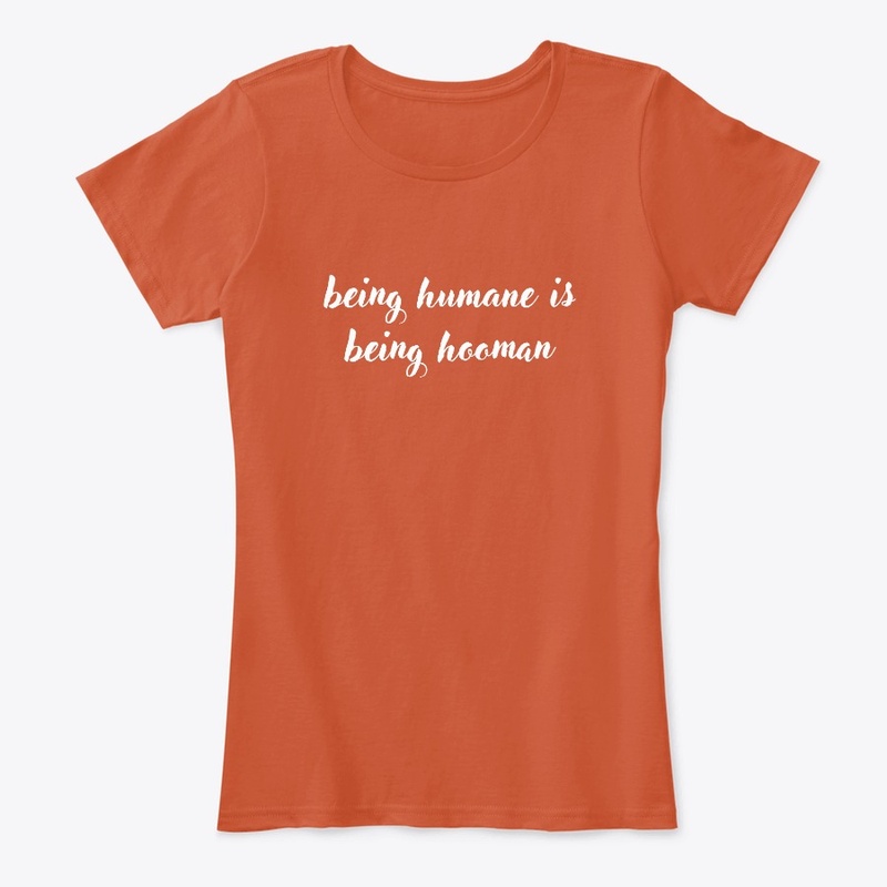 Being Humane,  Being Hooman
