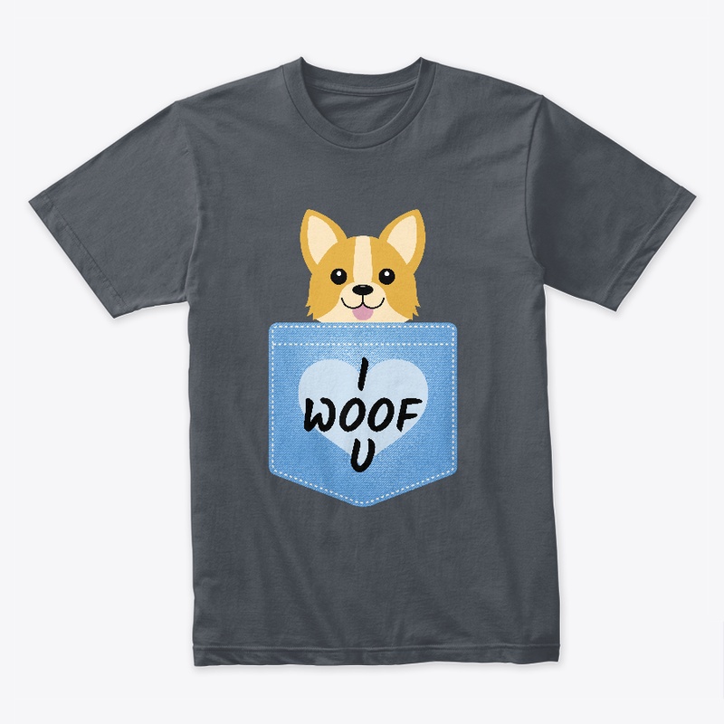 I Woof You T-shirt