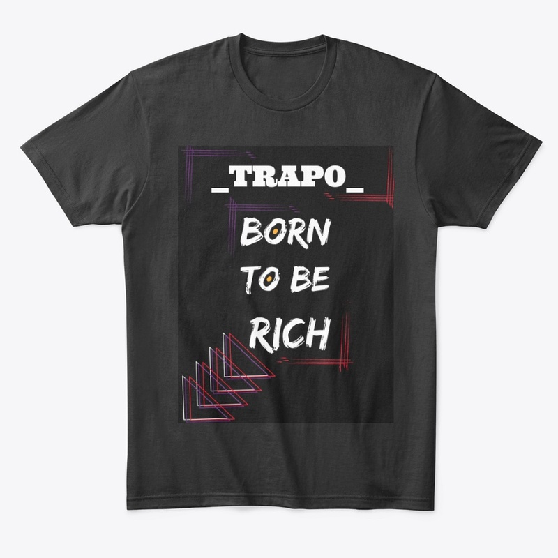 BORN TO BE RICH