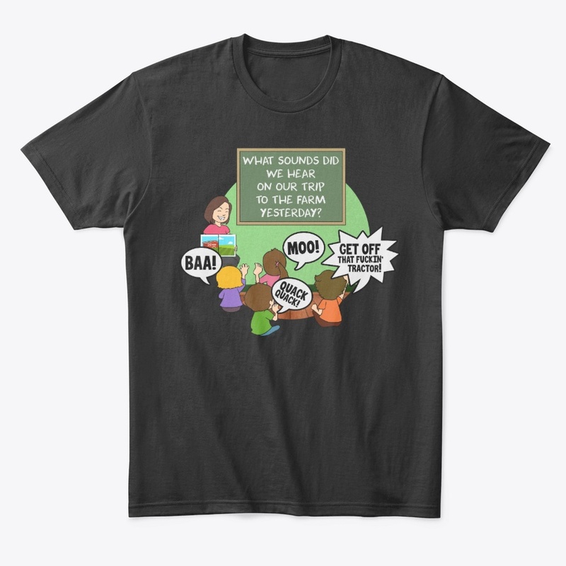 Funny Farmer Gift - Trip To The Farm
