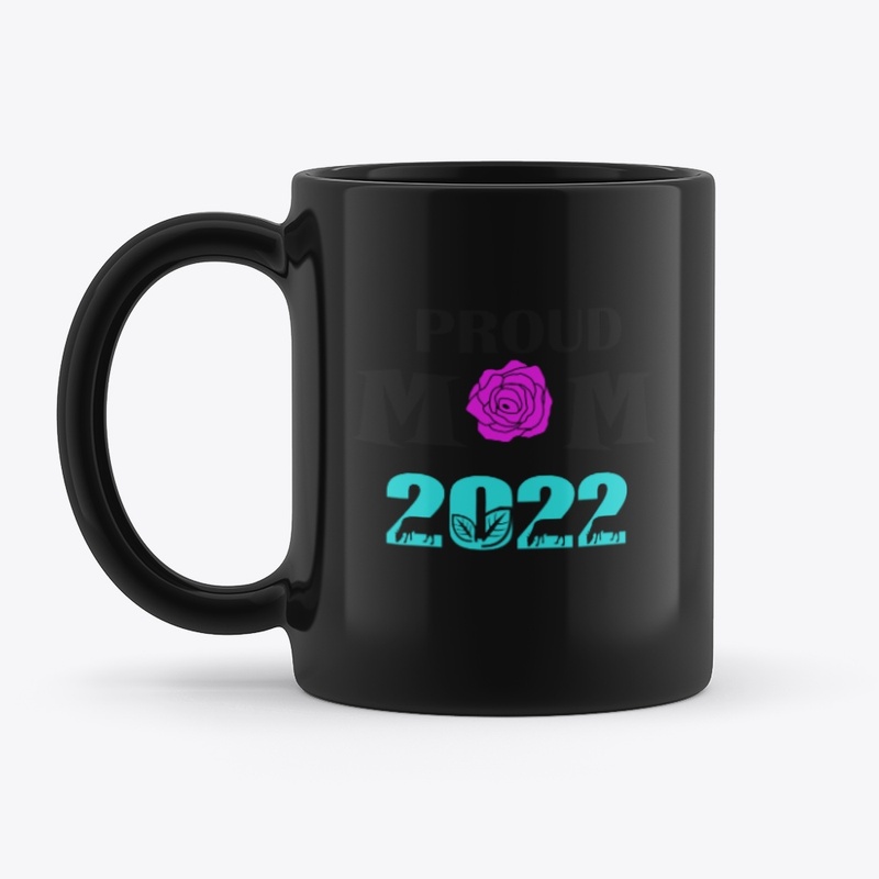 Proud Mom 2022 T-Shirt