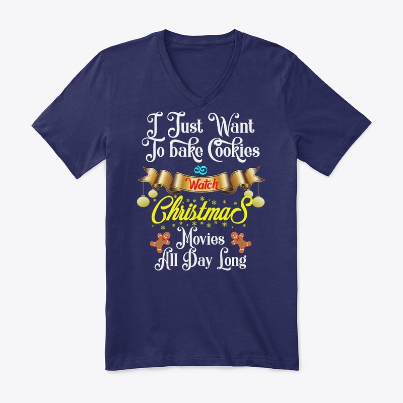 I want bake Cookies  watch xmas movies