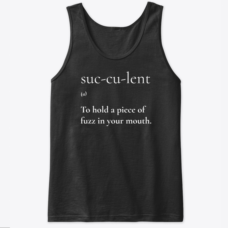 Succulent Funny Definition