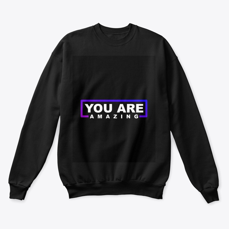 YOU ARE AMAZING