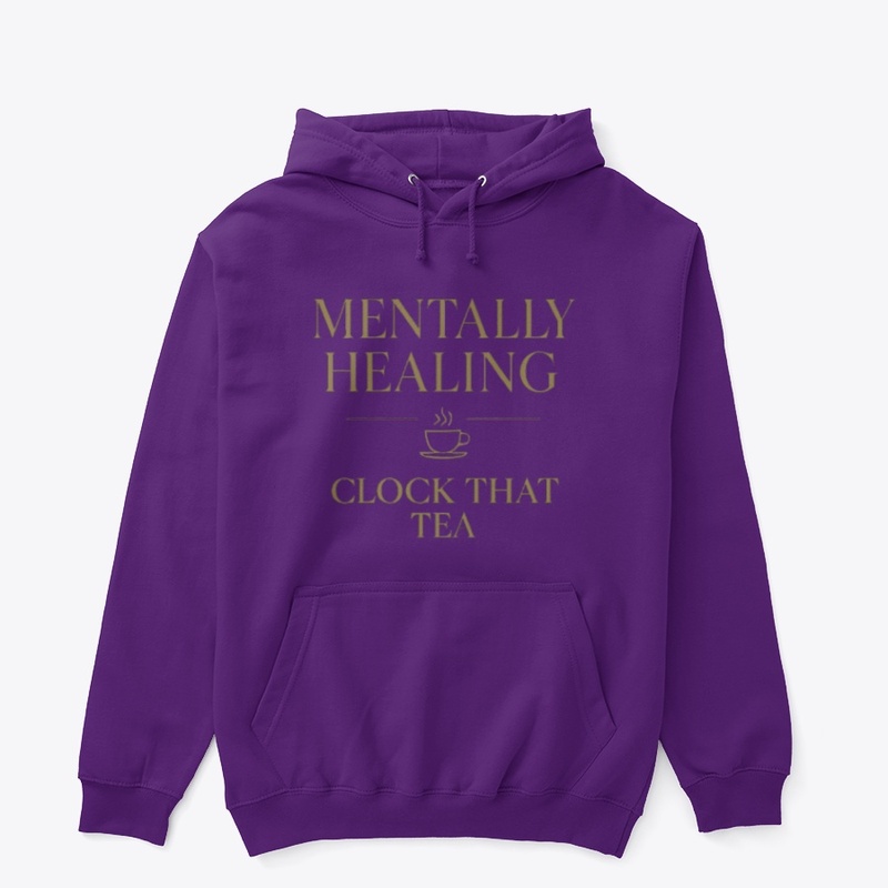 Mentally Healing - Clock that Tea