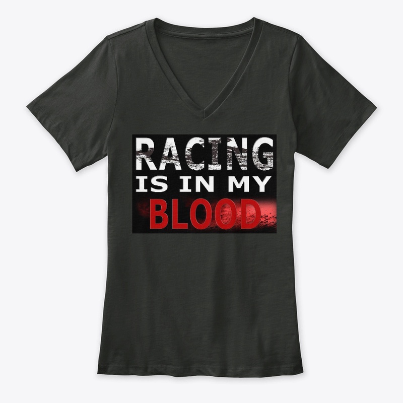Racing is in my Blood Women's Tshirt