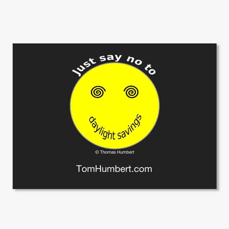 Just say no to daylight savings.