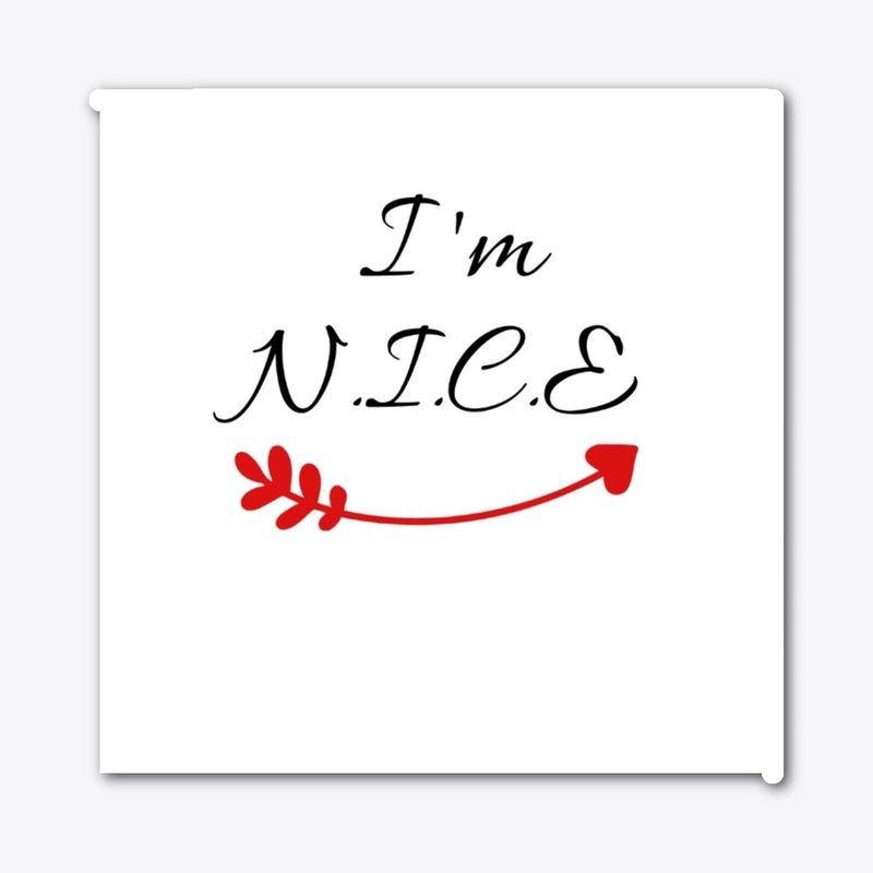 I'm Nice