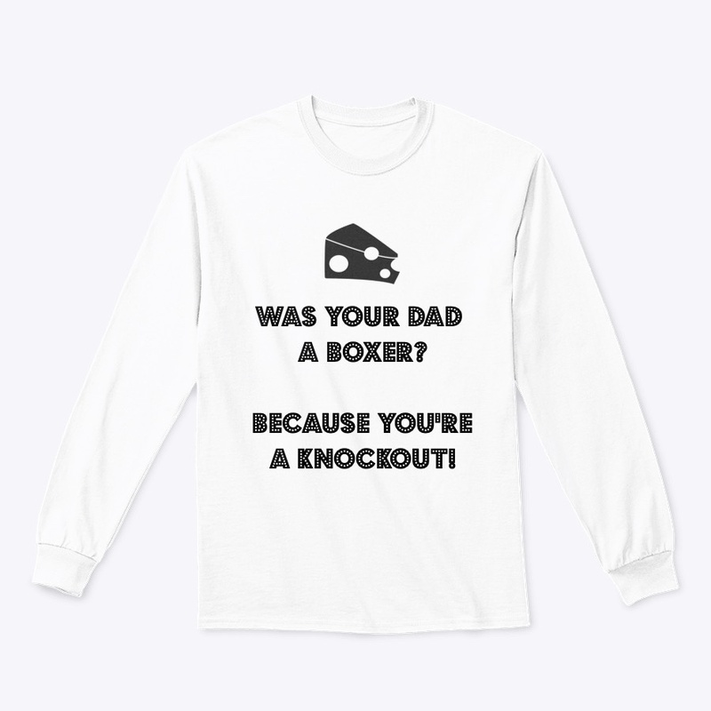 Was Your Dad a Boxer?