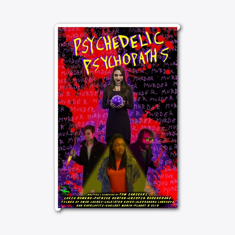 Psychedelic Psychopaths