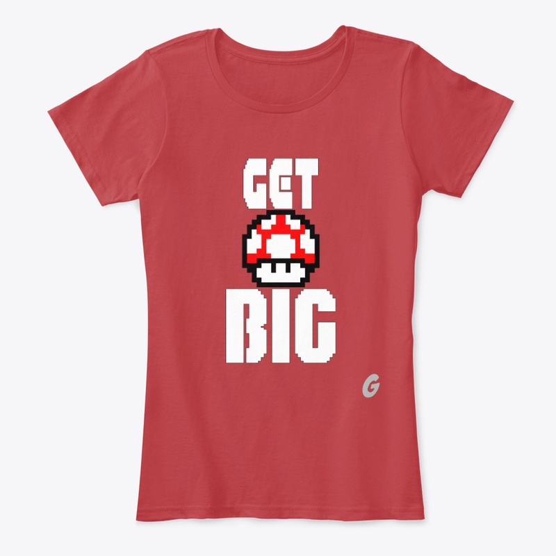 Get BIG!