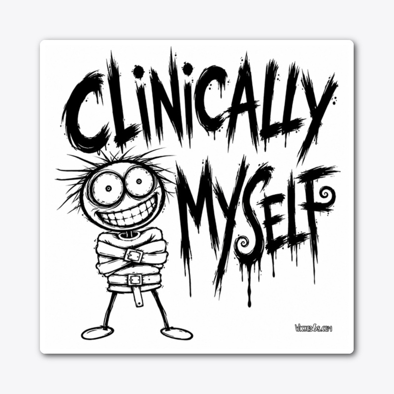 Clinically Myself