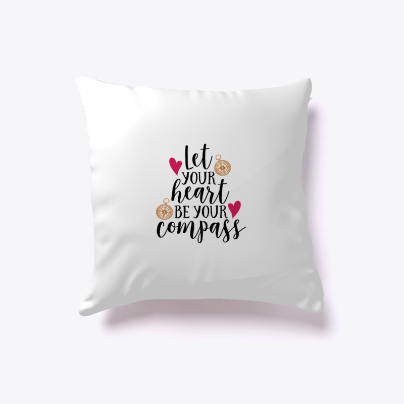let your heart  be a compass