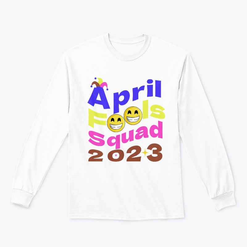 April fools squad 2023 colrfull design