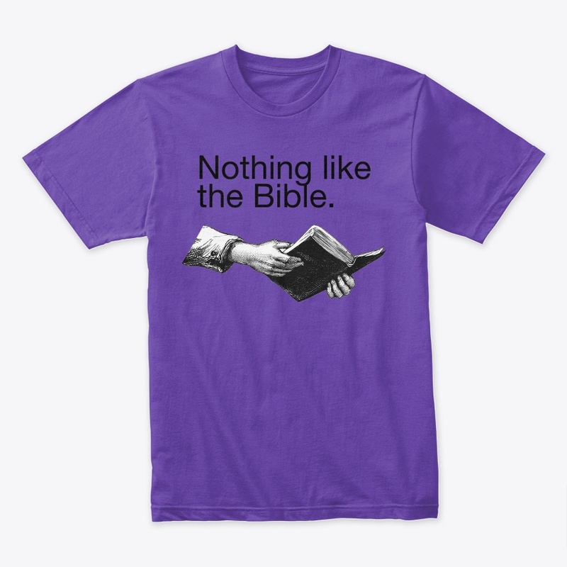 Nothing like the bible apparel
