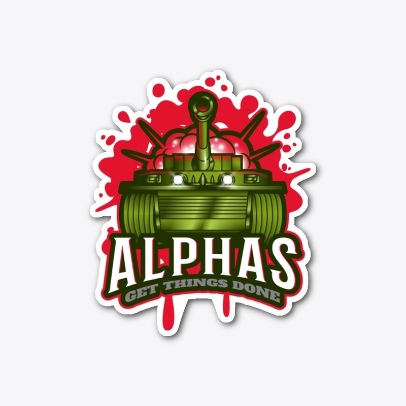 Alphas Get Things Done  Armoured Tanks