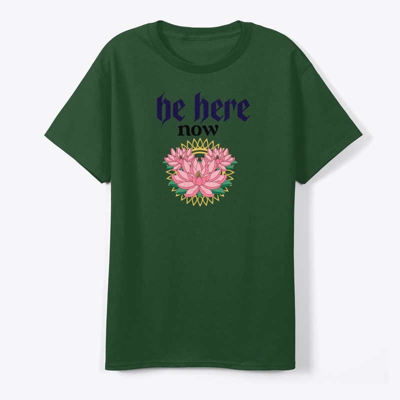 be here now
