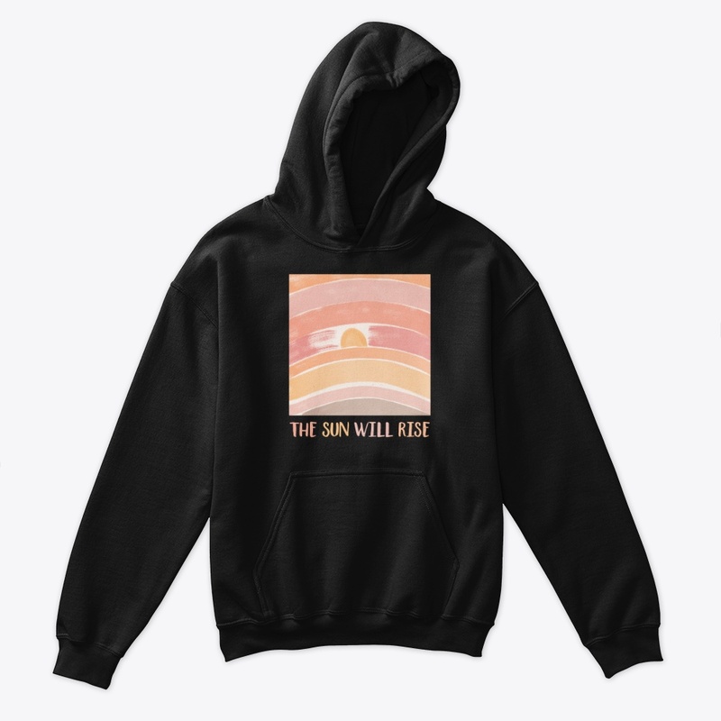 the sun will rise 