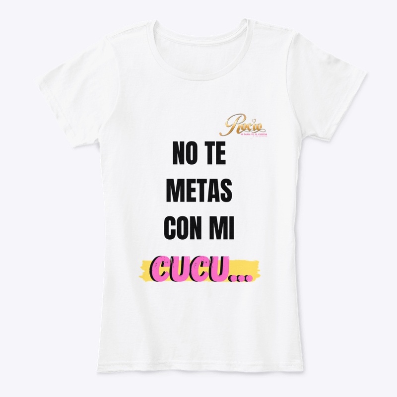 NO TE METAS CON MI CUCU