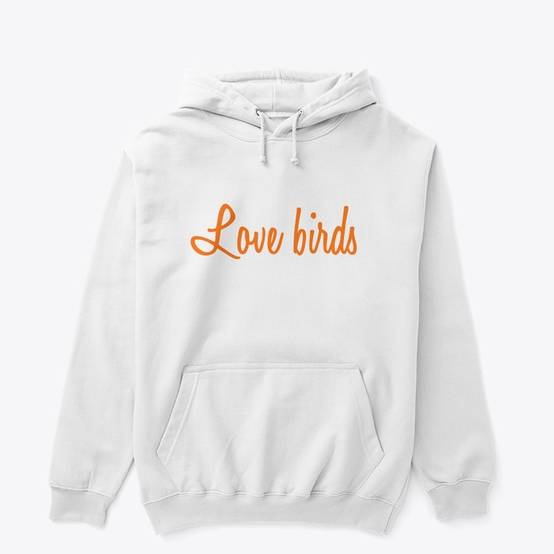 Love birds "it's a brand"