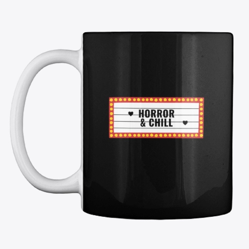 Horror and Chill
