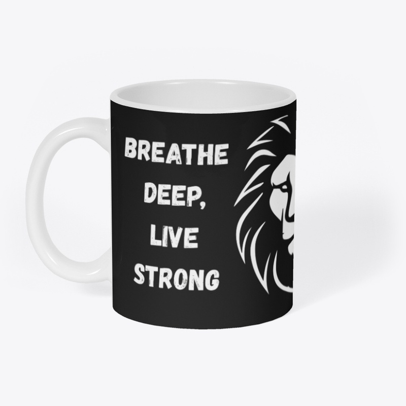 Breath and be strong