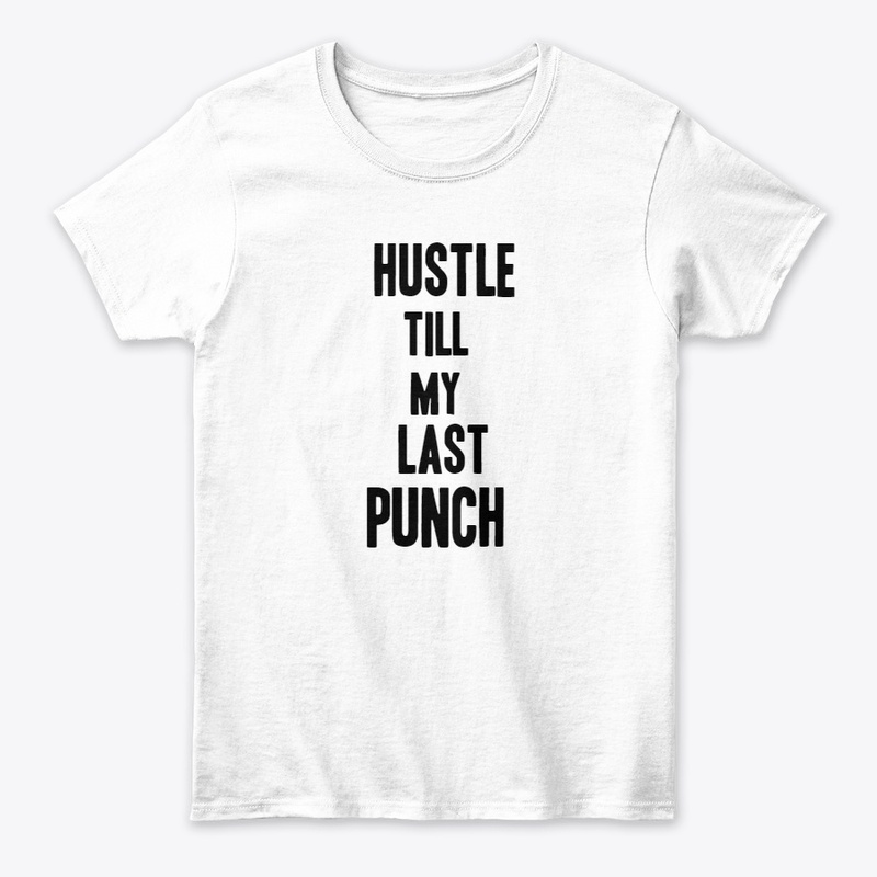 hustling is advantage