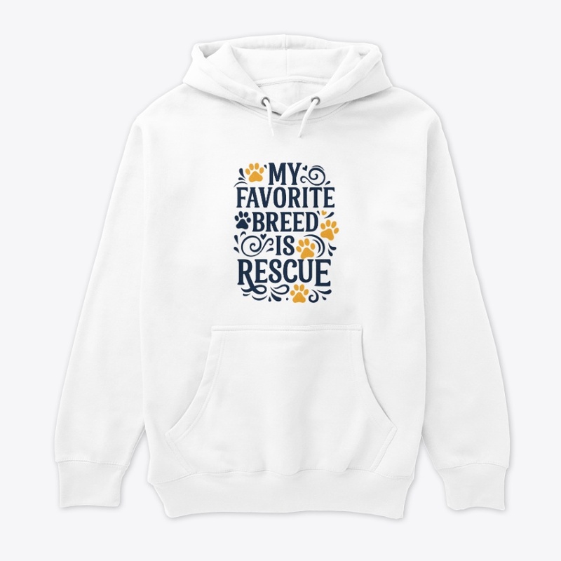 My favorite breed is Rescue