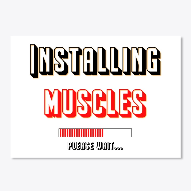 Installing muscles , please wait...
