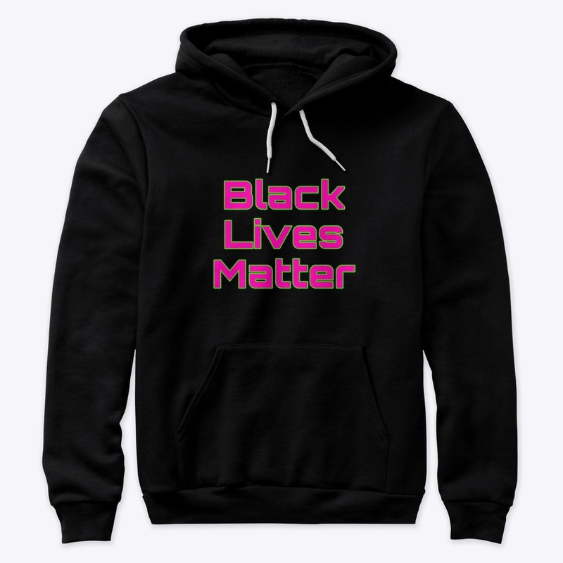 Black Lives Matter - Hot Pink & Lime