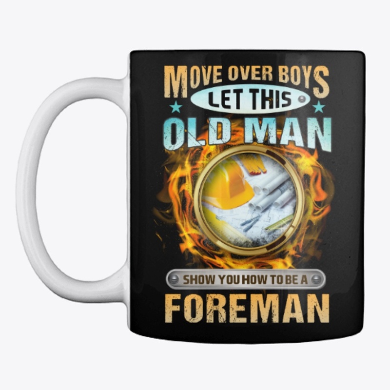 Sarcastic Foreman Shirt