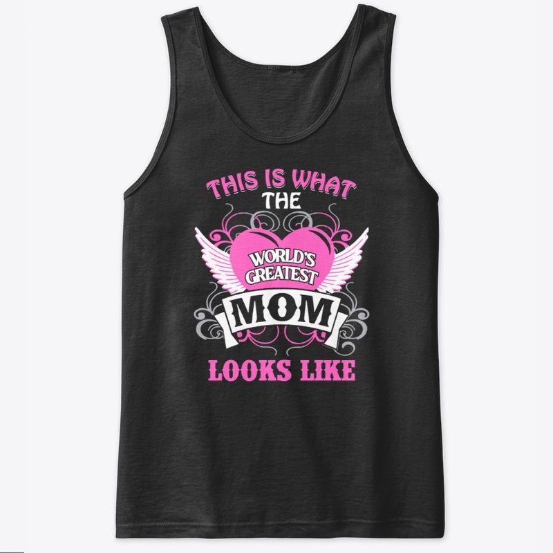 The World's Greatest Mother Shirt