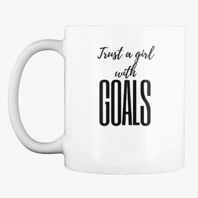 Trust a girl with GOALS