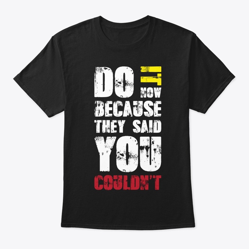 Do it now gym tshirt