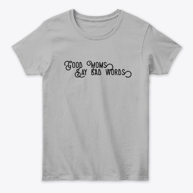 Good Mom Fun Tee