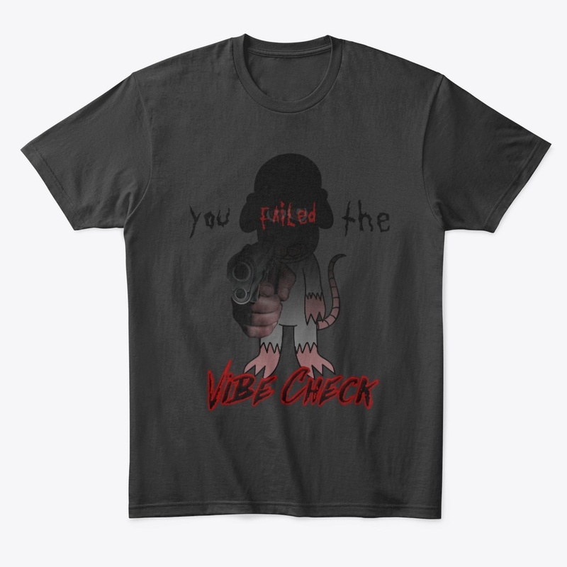 You failed the VIBE CHECK!