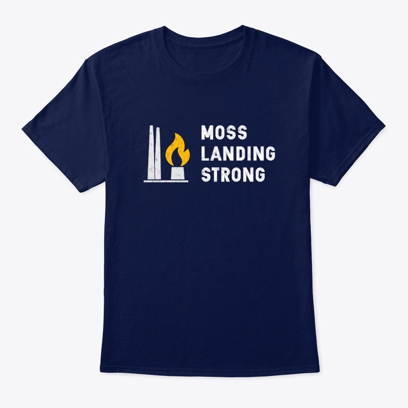 Moss Landing Strong